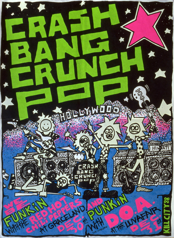 Crash Bang Crunch Pop, Red Hot Chili Peppers, D.O.A. @ Graceland & Luvafair